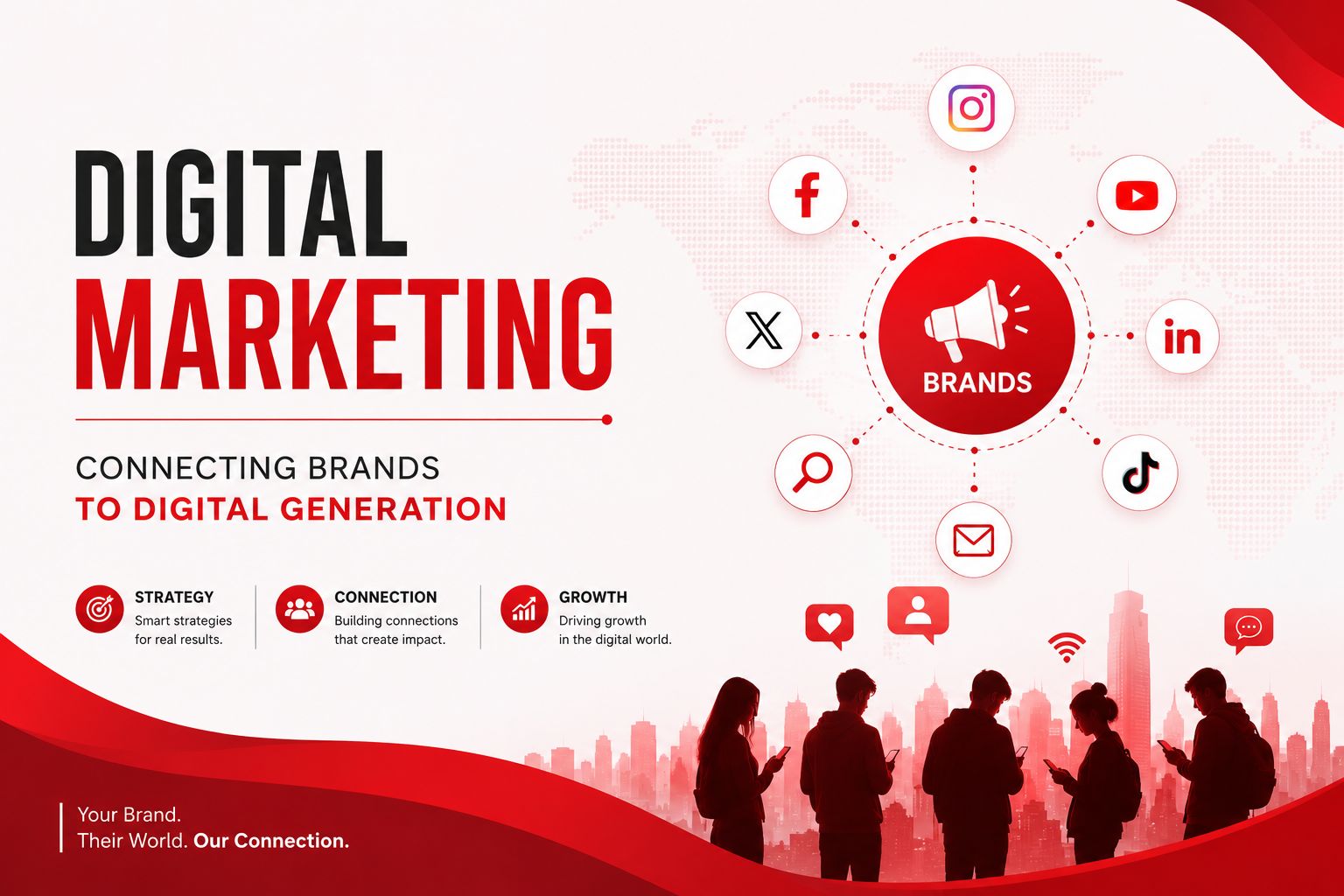 Digital Marketing: Connecting Brands to the Digital Generation